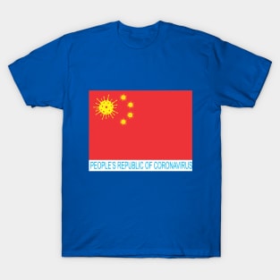 People's Republic of Coronavirus (PRC) #4 T-Shirt